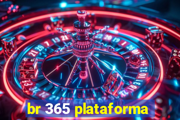 br 365 plataforma